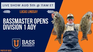 Lucas Lindsay's Winning Bassmaster Opens Strategy - August 5, 2025