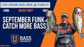 Bryan Thrift On September Water Temps, Pressure & Top Baits - August 26, 2025