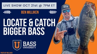 Ben Milliken | Locate & Catch Giant Bass - October 21, 2025