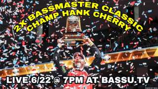 2x Bassmaster Classic Tournament Champion Hank Cherry - June 2021